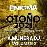 A.MUNERA DJ SESION OTOÑO 2021 VOLUMEN 2