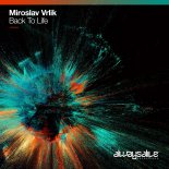 Miroslav Vrlik - Back To Life (Extended Mix)