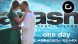 Arash feat. Helena - One Day (Garinorth Remix)