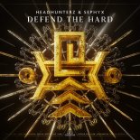 Headhunterz & Sephyx  - Defend the Hard (Extended Mix)