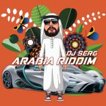 Dj Serg - Arabia Riddim (Original Mix)