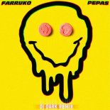 Farruko - Pepas (Dj Dark Remix Extended)