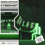 Green Ketchup - Cybernet (Original Mix)