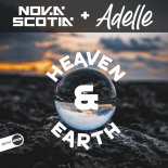 Nova Scotia feat Adelle - Heaven & Earth (Original Mix)