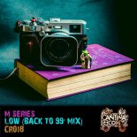 M-Series - Low (Back To 99' mix)