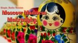 Moscow Madness - Matroshka ( Single Radio Version Euro-Disco ) refresh 2021