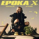Natalia Nykiel - Epoka X