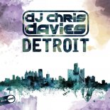DJ Chris Davies - Detroit (original mix)