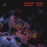 Monolink - Under Dark (Innellea Remix)