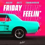 Dazz, Calvo, Tannergard - Friday Feeling (Original Mix)