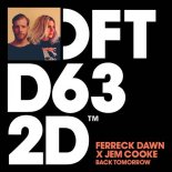 Ferreck Dawn, Jem Cooke - Back Tomorrow (Extended Mix)