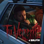 J. Balvin - Tu Veneno (Petrick Remix)