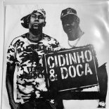 CIDINHO & DOCA - Rap Das Armas (Parapapapa) (Darwin x Sunshine State Edit)
