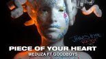 Meduza Ft. Goodboys - Piece Of Your Heart (Clubboholic Edit)
