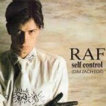 RAF – Self control (Dim Zach edit)