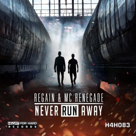 Regain & MC Renegade - Never Run Away (Extended Mix)