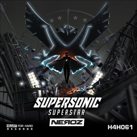 Neroz - Supersonic Superstar (Extended Mix)