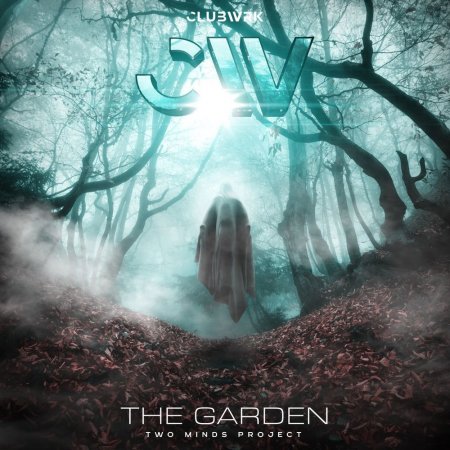 Two Minds Project - The Garden (Extended Mix)