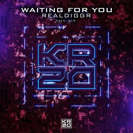 Realdiggr - Waiting for You