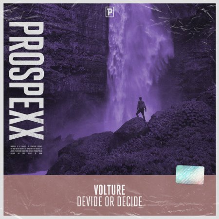 Volture - Devide Or Decide (Original Mix)