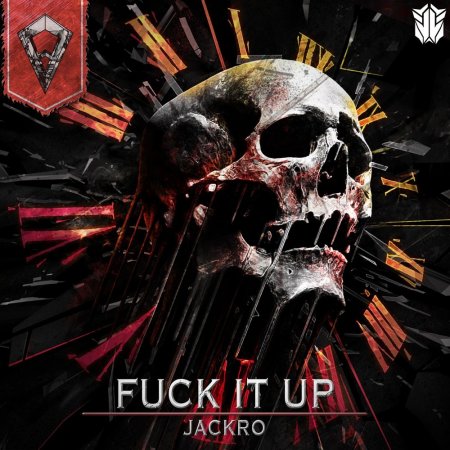 Jackro - Fuck it up (Original Mix)