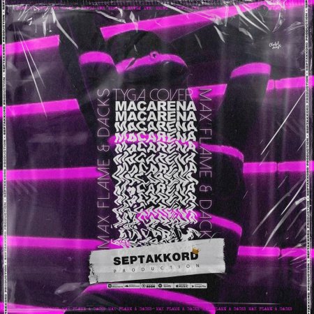 Max Flame x Dacks - Macarena (Tyga Cover)