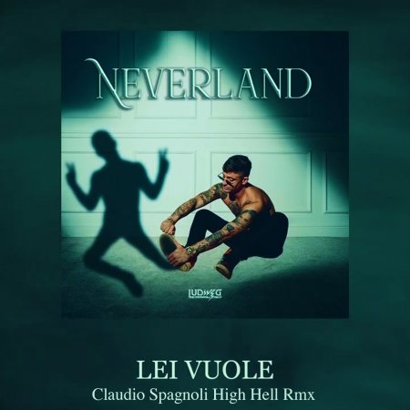 Ludwig - Lei Vuole (Claudio Spagnoli High Hell Remix)
