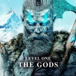 Level One - The Gods (Original Mix)