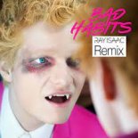 Ed Sheeran - Bad Habits (Ray Isaac Remix)