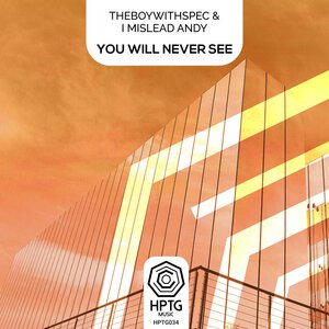 THEBOYWITHSPEC & I Mislead Andy - You Will Never See (Extended Mix)