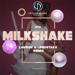 Kelis - Milkshake (Lavrov & Legostaev Extended Remix)