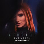 Minelli - Rampampam (partywithray Extended Remix)