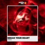 DJ Abee - Break Your Heart (Original Mix)