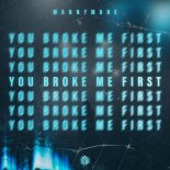 Mannymore - You Broke Me First