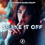 Seum Dero & Rachel Philipp - Shake It Off
