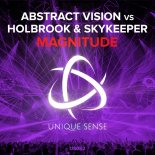 Abstract Vision vs Holbrook & SkyKeeper - Magnitude (Extended Mix)