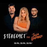 Stereoact Feat. Julia Lindholm - Gib Mir, Gib Mir, Gib Mir!