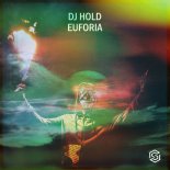 DJ Hold - Euforia (Original Mix)