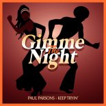 Paul Parsons - Keep Tryin' (Nu Disco Club Mix)