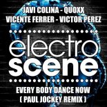 Victor Perez, Vicente Ferrer, Javi Colina, Quoxx - Every Body Dance Now (Paul Jockey Remix)
