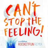 Justin Timberlake - Can't Stop The Feeling (Rocket Fun Remix)