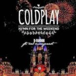 Coldplay - Hymn For The Weekend (Sheyla & DJ.Polattt 80's Remix)