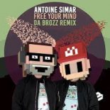 Antoine Simar - Free Your Mind (Da Brozz Remix)