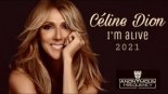 Celine Dion - I'm Alive (Anonymous Frequency Retouch 2k21) Extended