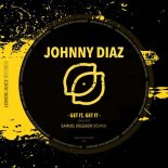 Johnny Diaz - Get It, Get It (Original Mix)