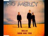 No Mercy - Hello How Are You ( Extended Version Remix 2k21 Mr.Marius )