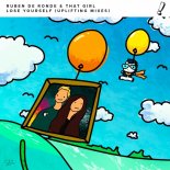 Ruben De Ronde & That Girl - Lose Yourself (Huem Extended Mix)