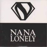 Nana - Lonely (DJ Moga Long Version Remix)