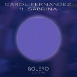 Carol Fernandez feat. Sabrina - Bolero (Winti Mix)