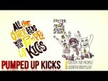 Foster The People - Pumped Up Kicks 2021(Jos!fer Bootleg)